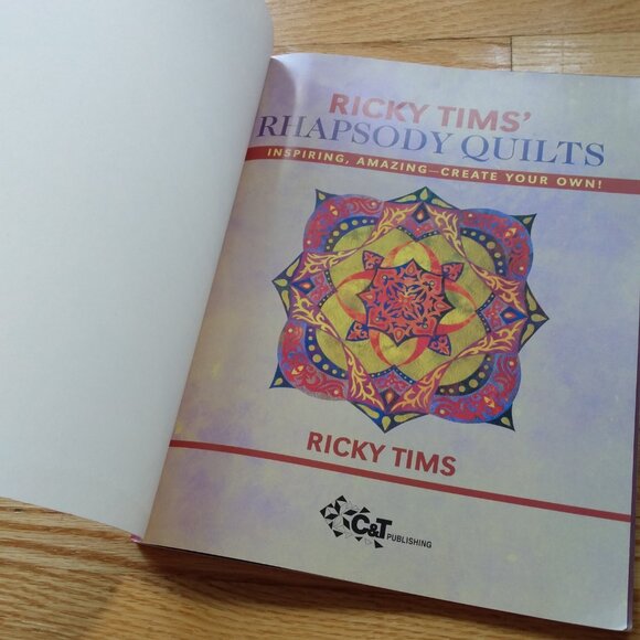 Rhapsody Quilts Quilting Sewing Pattern Book by Ricky Tim - Picture 4 of 12